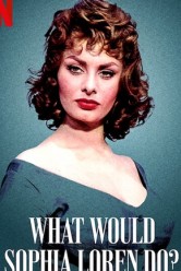 O que Sophia Loren faria?